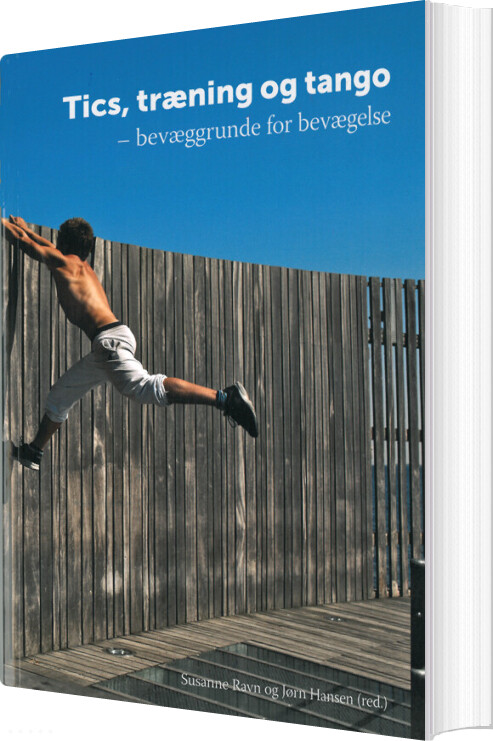 Tics, Træning Og Tango - Bog