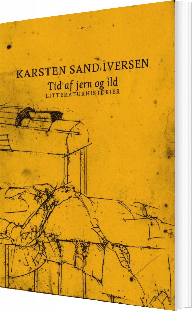 Tid Af Jern Og Ild - Karsten Sand Iversen - Bog
