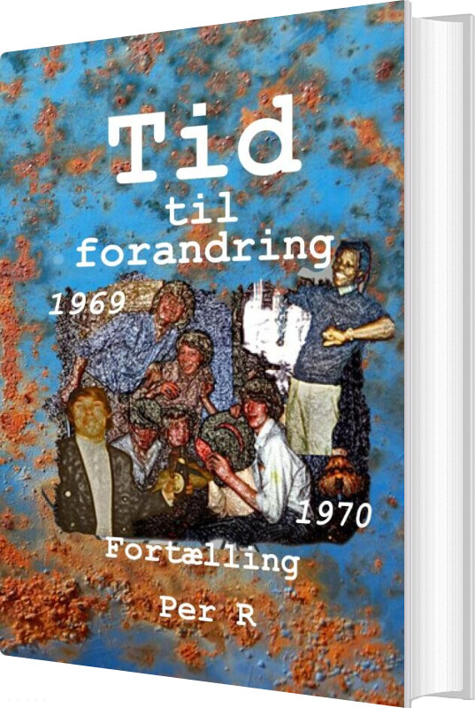 Tid Til Forandring - Per R - Bog