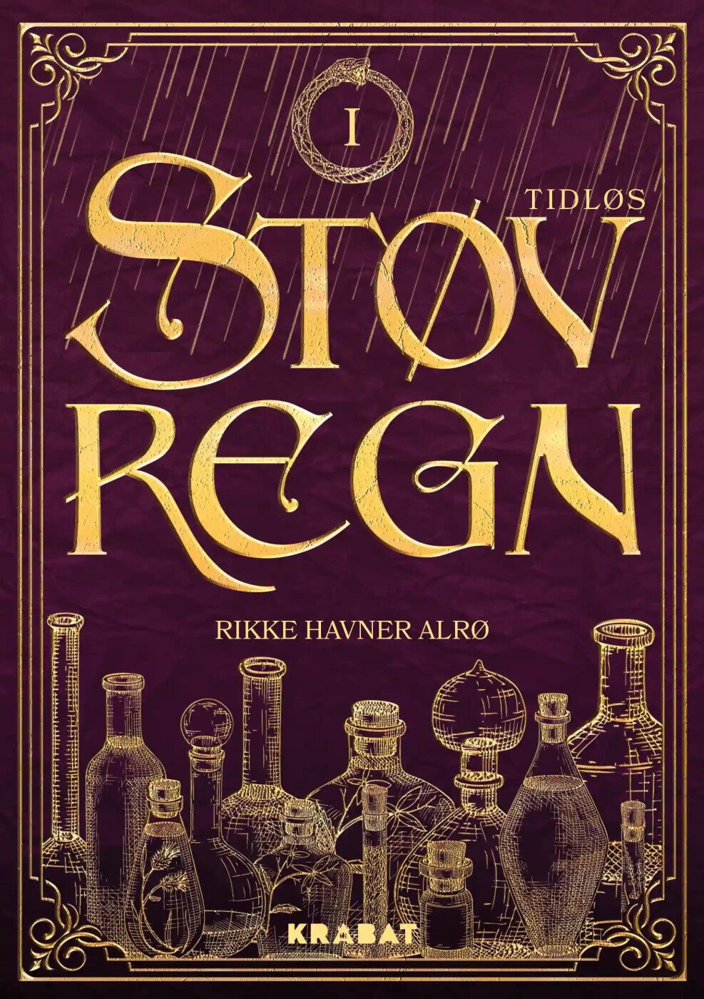 Støvregn - Tidløs 1 - Rikke Havner Alrø - Bog