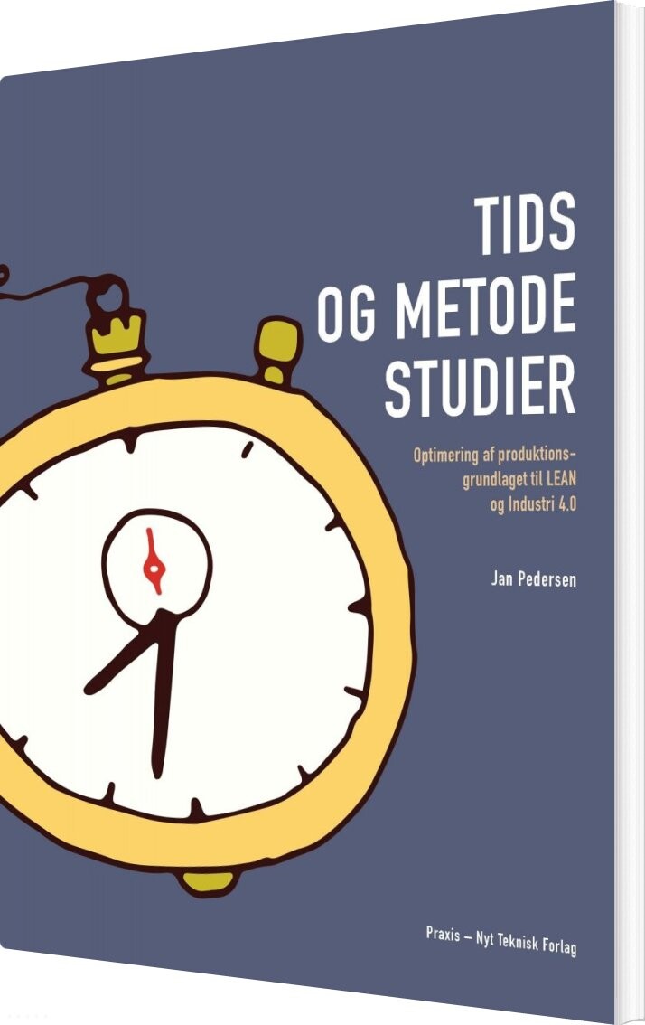 Tids- Og Metodestudier - Jan Pedersen - Bog