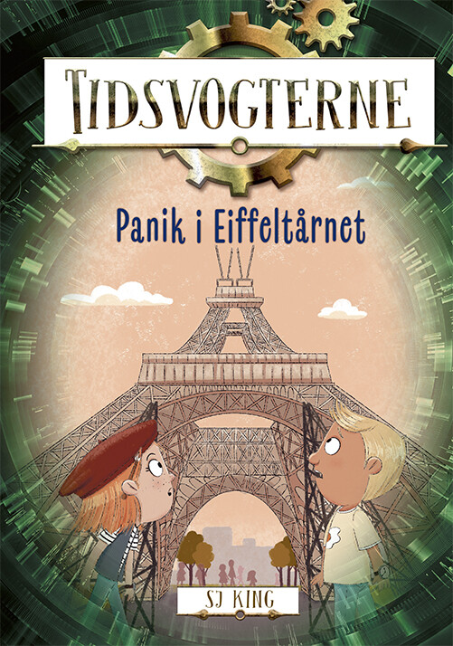 Tidsvogterne 3: Panik I Eiffeltårnet - S.j. King - Bog