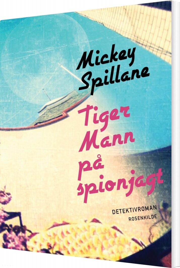 Tiger Mann På Spionjagt - Mickey Spillane - Bog