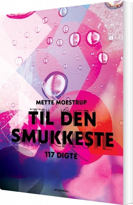 Billede af Til Den Smukkeste - Mette Moestrup - Bog