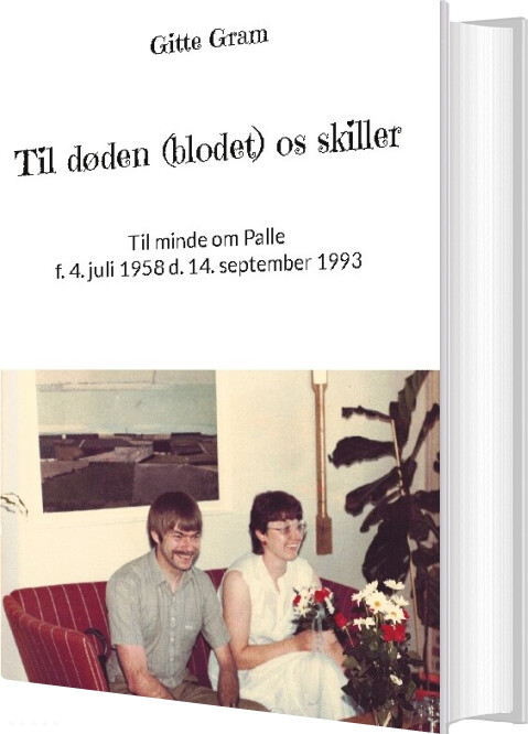 Billede af Til Døden Blodet Os Skiller - Gitte Gram - Bog