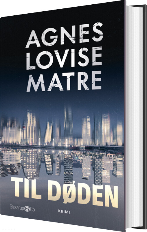 Til Døden - Agnes Lovise Matre - Bog