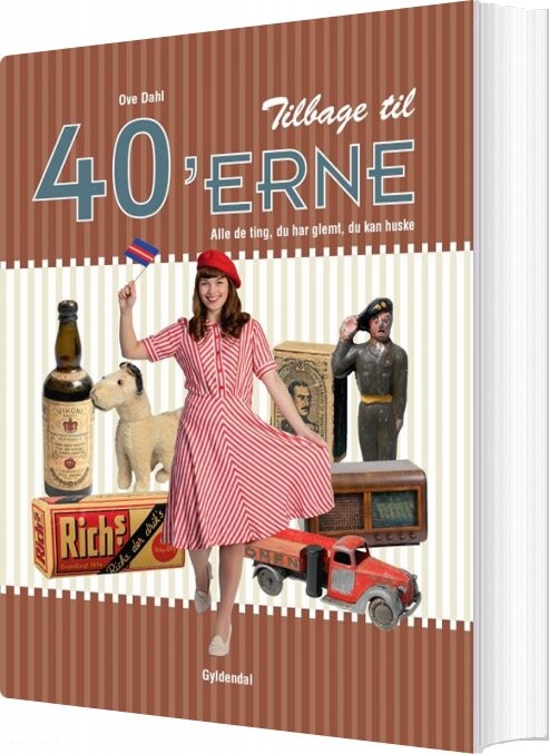 Tilbage Til 40'erne - Ove Dahl - Bog