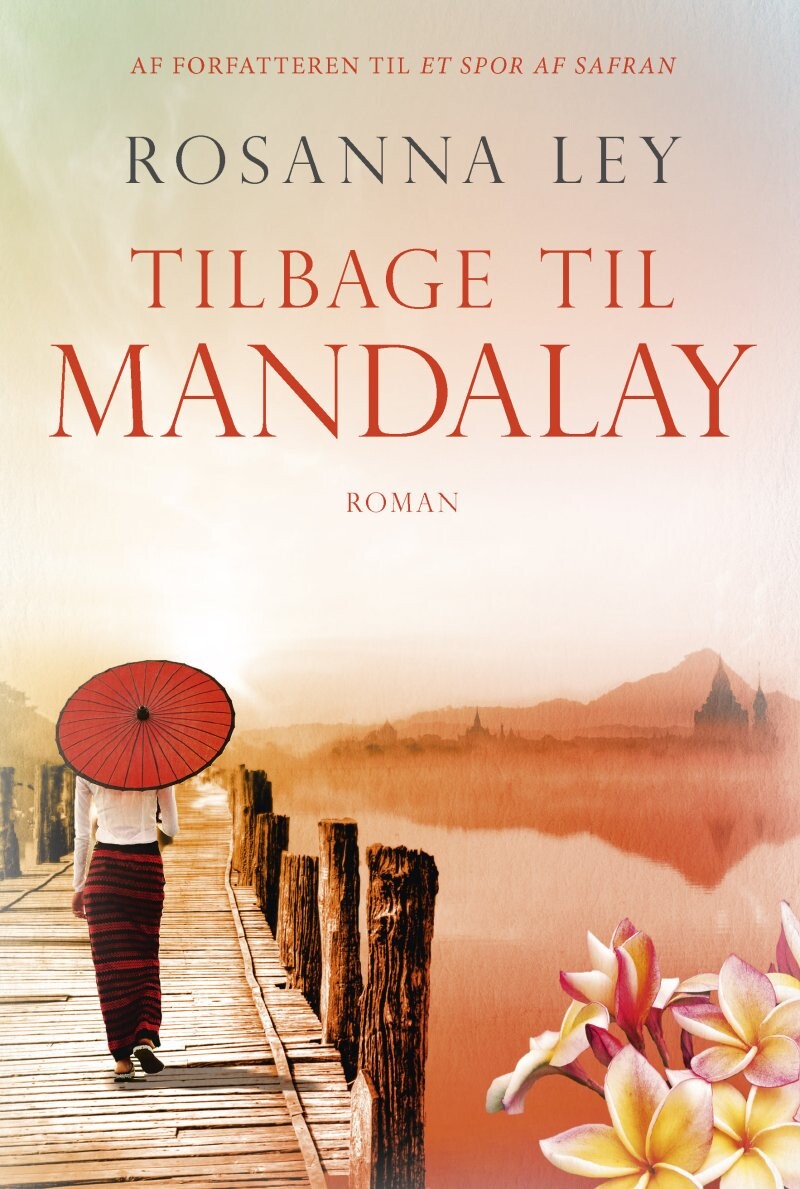 Tilbage Til Mandalay - Rosanna Ley - Bog