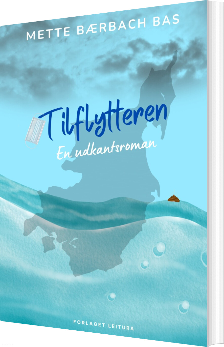 Tilflytteren - Mette Bærbach Bas - Bog