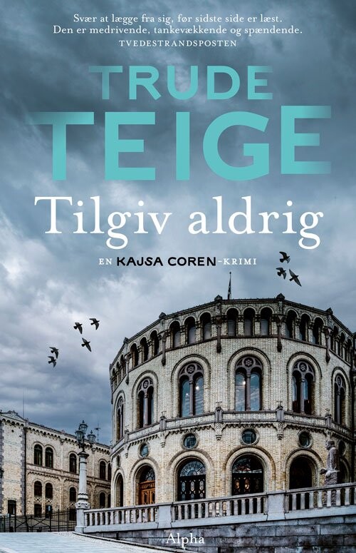 Tilgiv Aldrig - Trude Teige - Bog