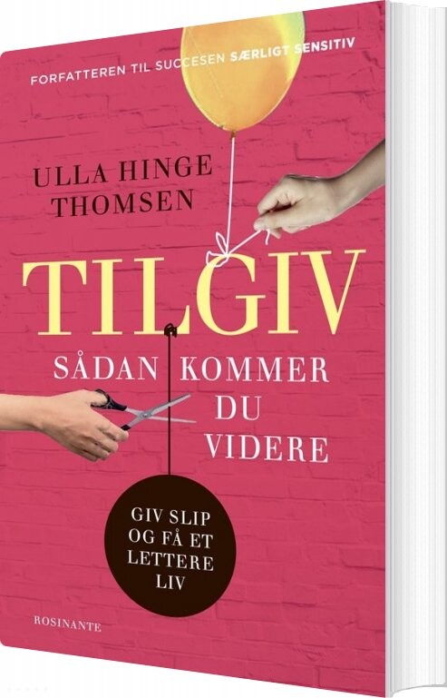 Tilgiv – Ulla Hinge Thomsen – Bog