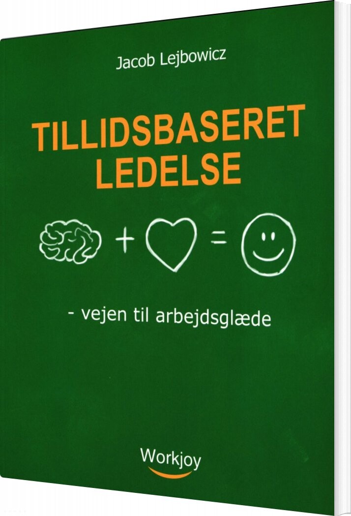 Tillidsbaseret Ledelse - Jacob Lejbowicz - Bog