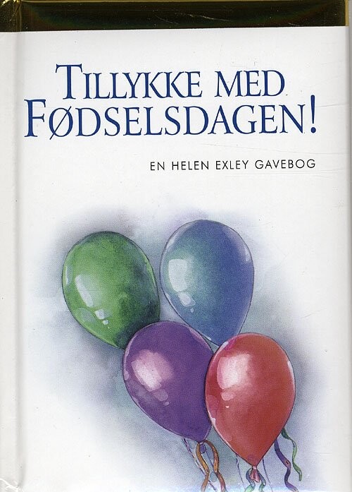 Billede af Tillykke Med Fødselsdagen! - Helen Exley - Bog