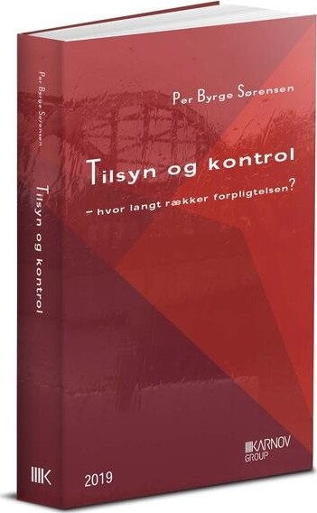 Tilsyn Og Kontrol - Per Byrge Sørensen - Bog