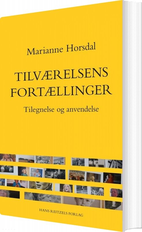 Billede af Tilværelsens Fortællinger - Marianne Horsdal - Bog