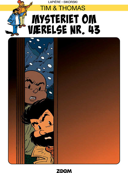 Tim & Thomas: Mysteriet Om Værelse Nr. 43 - Lapiere - Bog