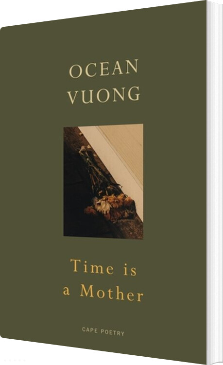 Billede af Time Is A Mother - Ocean Vuong - English Book