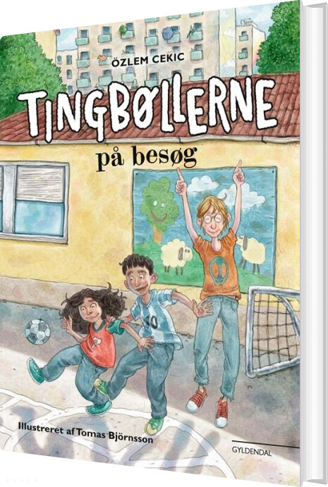 Tingbøllerne På Besøg - özlem Cekic - Bog - Gyldendal