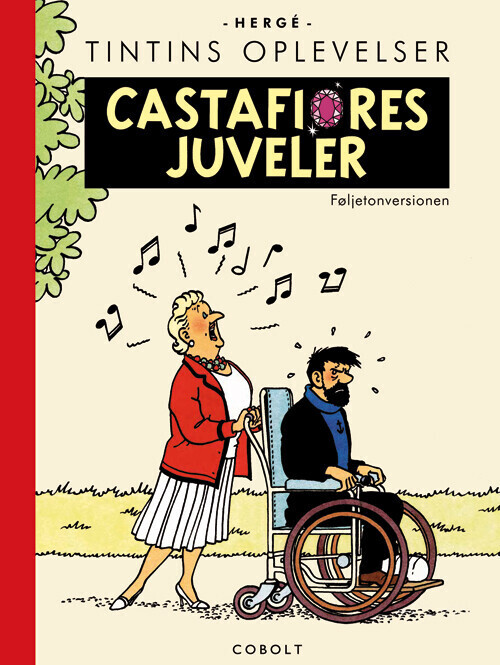Tintin: Castafiores Juveler - Føljetonversionen Fra 1961-62 - Hergé - Bog