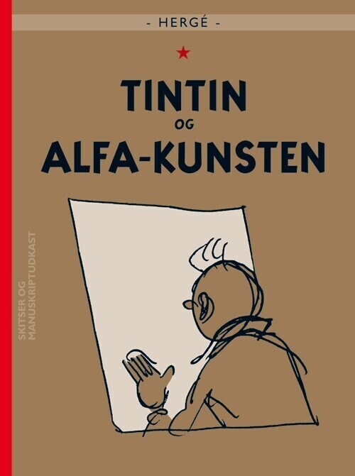Tintin Og Alfa-kunsten – Hergé – Bog