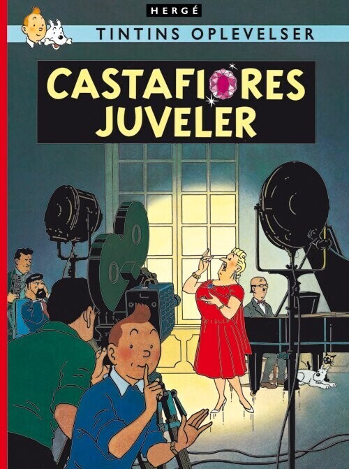 Tintins Oplevelser: Castafiores Juveler - Hergé - Bog