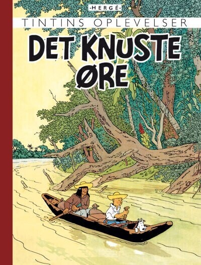 Tintins Oplevelser: Det Knuste øre – Retroudgave – Hergé – Bog