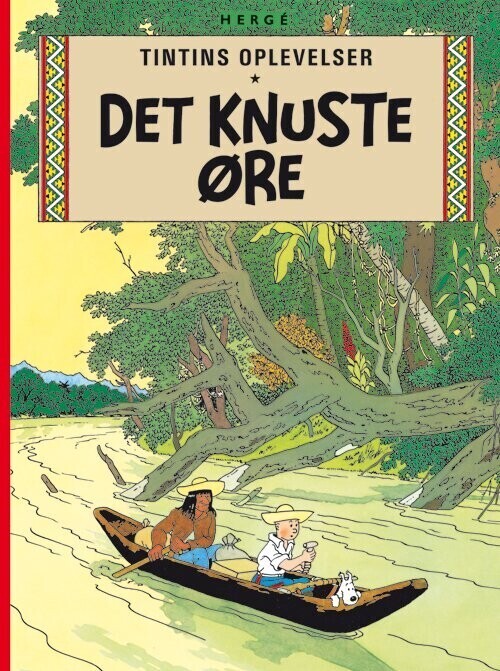 Tintin: Det Knuste øre – Softcover – Hergé – Bog