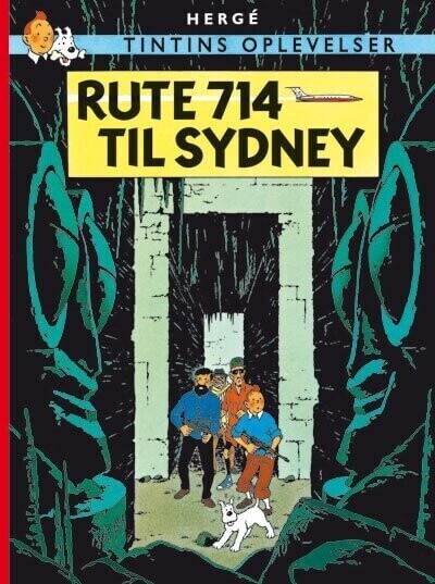 Tintins Oplevelser: Rute 714 Til Sydney – Hergé – Bog