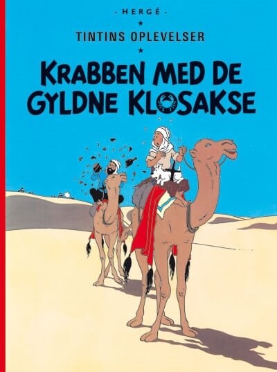 Billede af Tintins Oplevelser: Krabben Med De Gyldne Klosakse - Hergé - Tegneserie hos Gucca.dk
