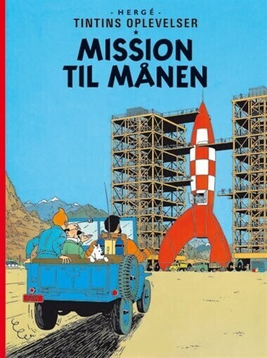 Tintins Oplevelser: Mission Til Månen – Hergé – Bog