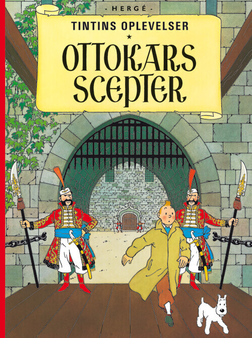 Tintins Oplevelser: Ottokars Scepter - Hergé - Bog