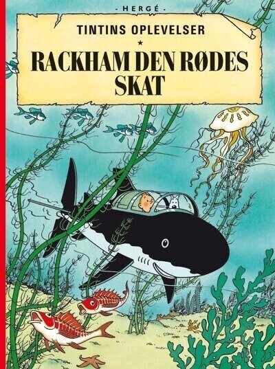 Tintins Oplevelser: Rackham Den Rødes Skat – Hergé – Bog