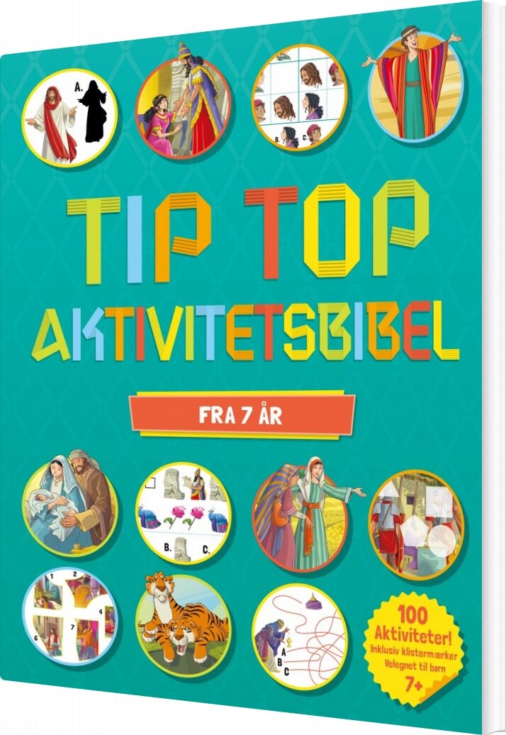 Billede af Tip Top Aktivitetsbibel 7+ - Anette Broberg Knudsen - Bog