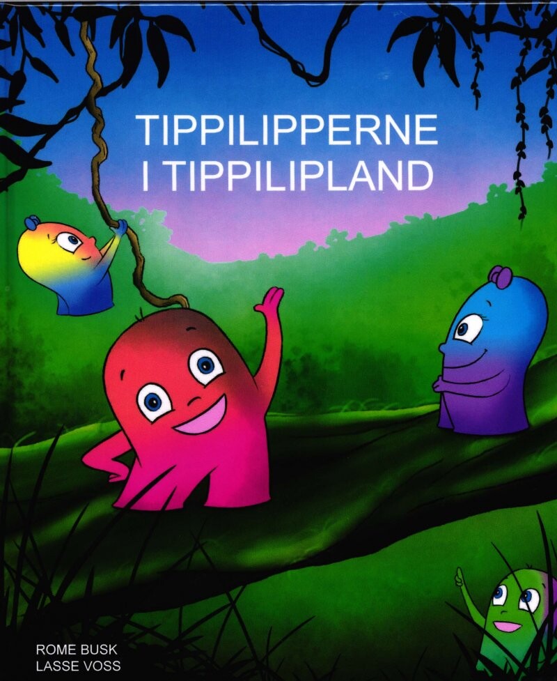 Billede af Tippilipperne I Tippilipland - Rome Busk - Bog