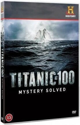 Titanic At 100 - Mystery Solved - History Channel - DVD - Film