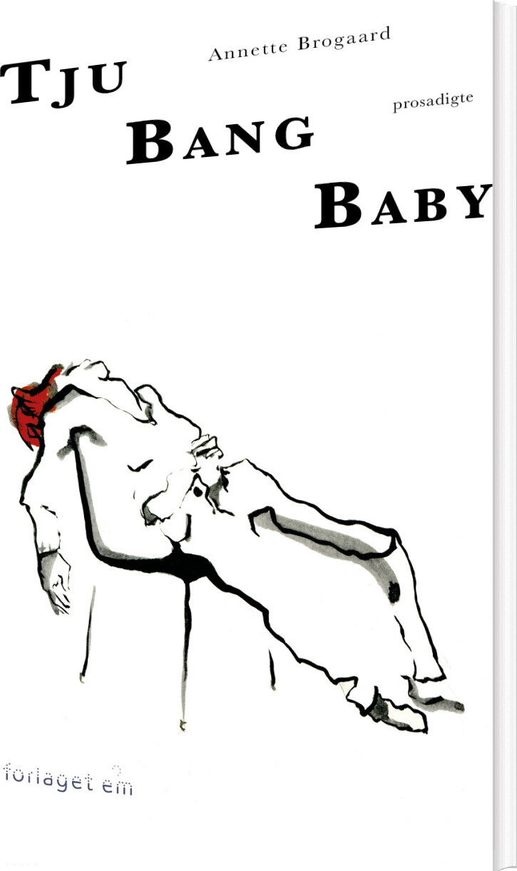 Billede af Tju Bang Baby - Annette Brogaard - Bog