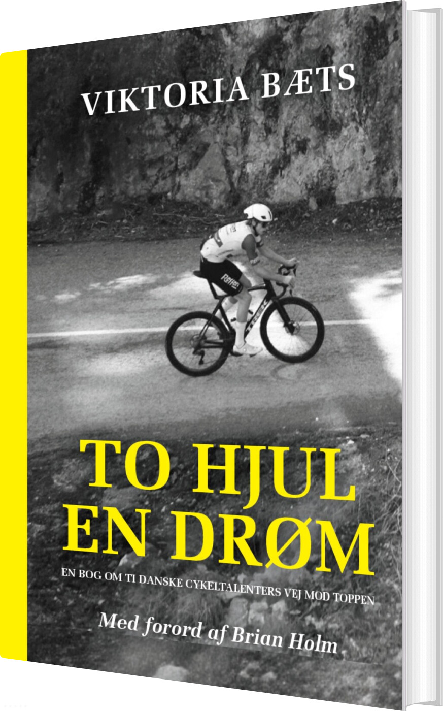 To hjul - en drøm af Viktoria Bæts - Cykelbog forside