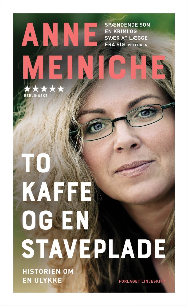 Billede af To Kaffe Og En Staveplade - Anne Meiniche - Bog