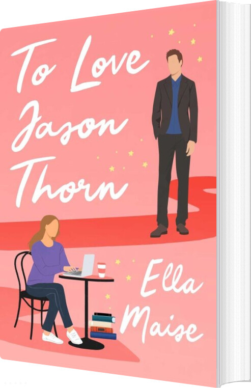 To Love Jason Thorn - Ella Maise - English Book