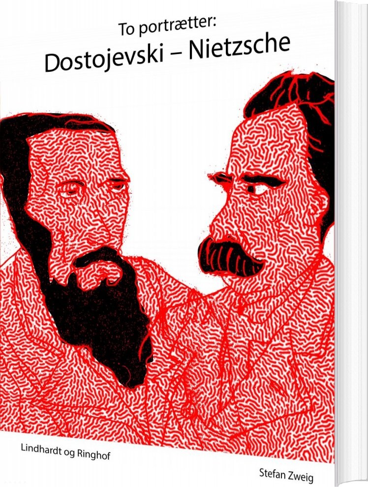 To Portrætter: Dostojevski: Nietzsche - Stefan Zweig - Bog