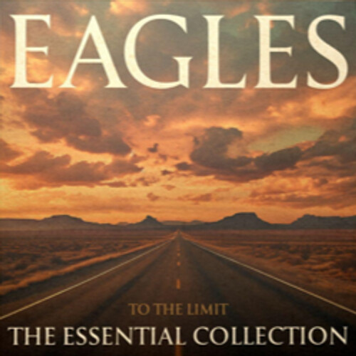 Eagles - To The Limit: The Essential Collection - CD