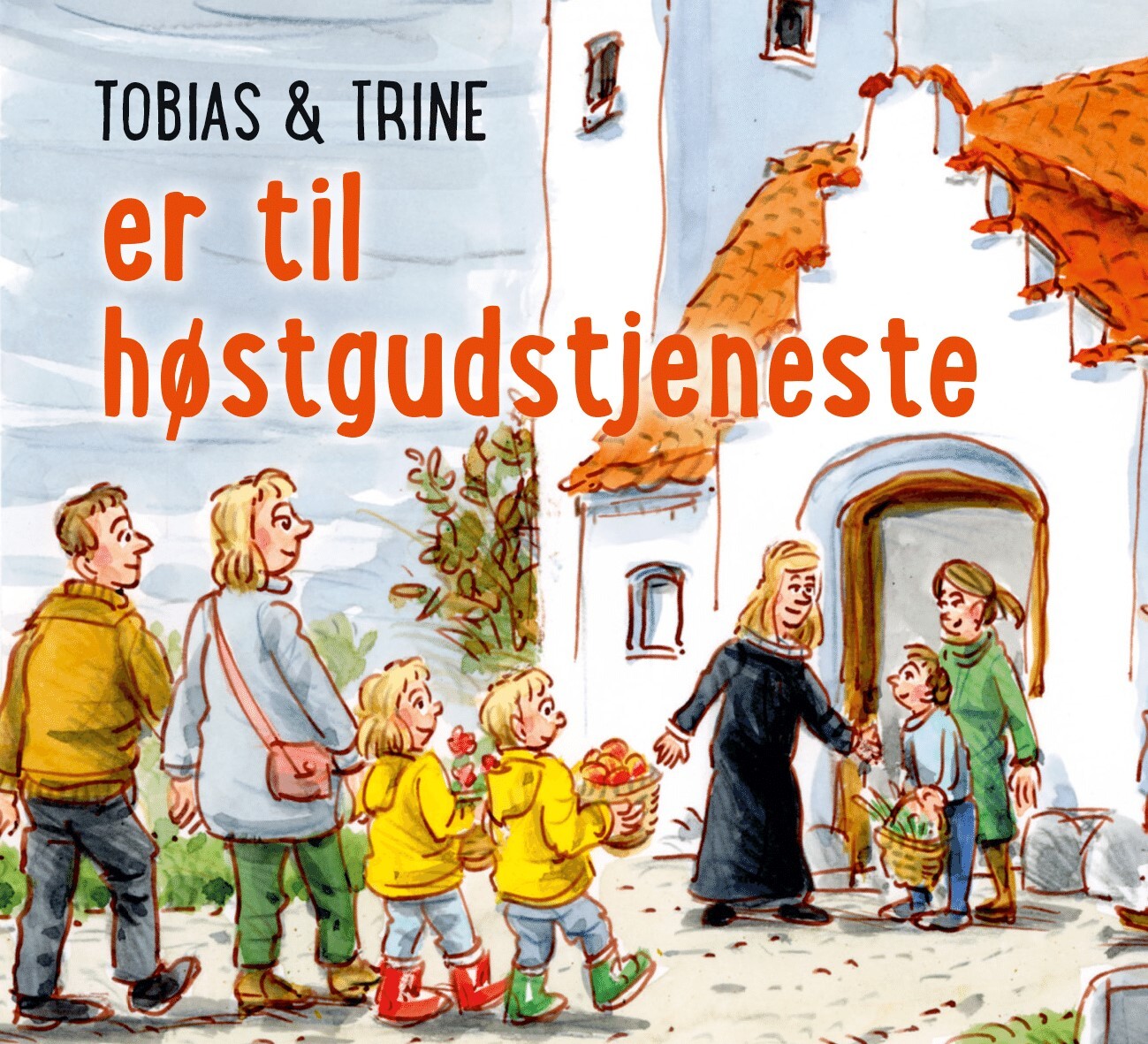 Tobias & Trine Er Til Høstgudstjeneste - Malene Fenger-grøndahl - Bog