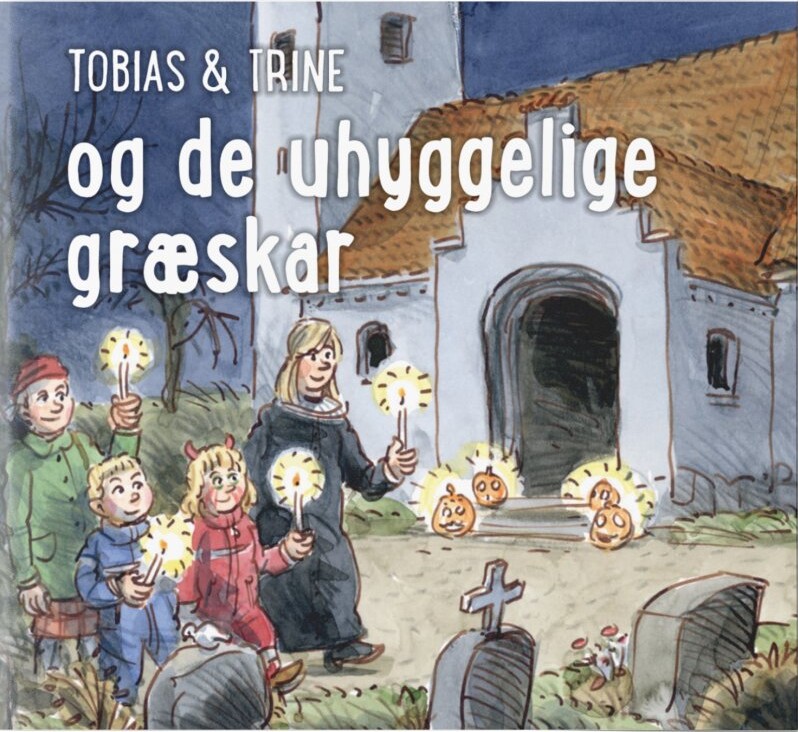 Tobias & Trine Og De Uhyggelige Græskar - Malene Fenger-grøndahl - Bog