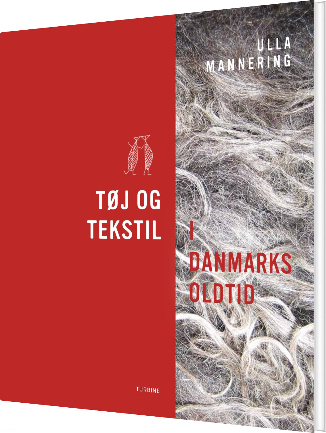 Billede af Tøj Og Tekstil I Danmarks Oldtid - Ulla Mannering - Bog