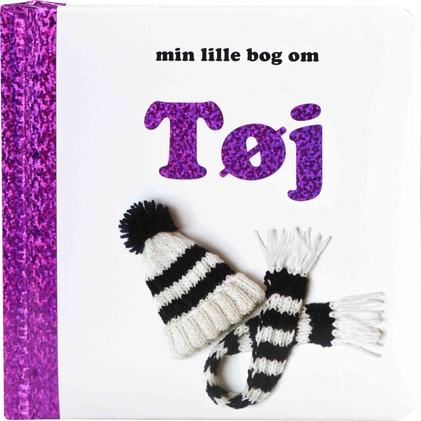 Min Lille Bog Om Tøj - Bog