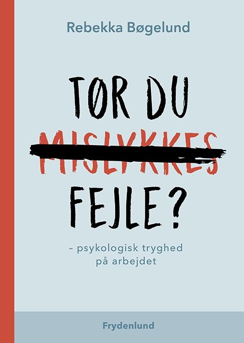 Tør Du Fejle? - Rebekka Bøgelund - Bog