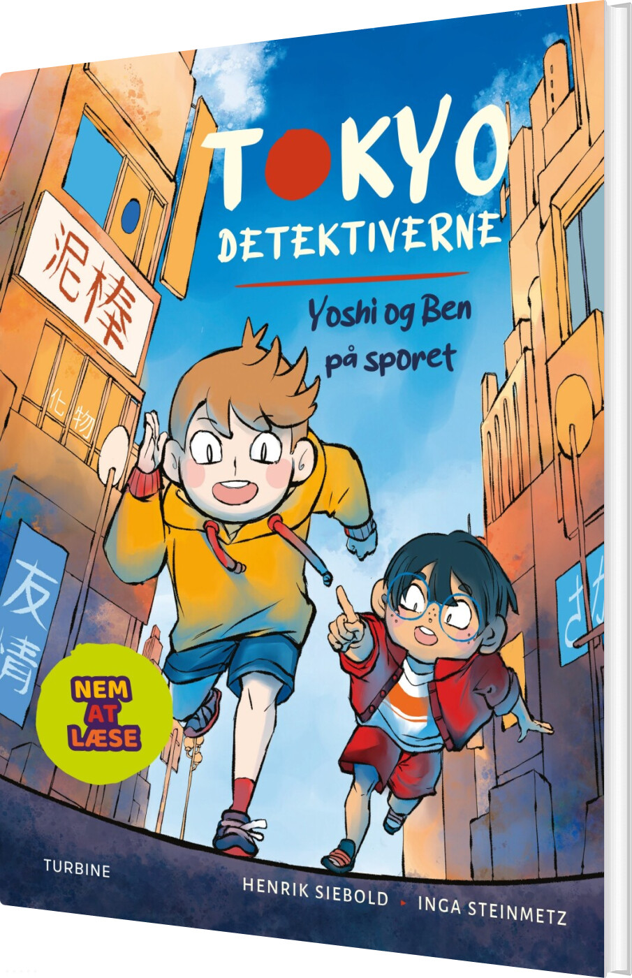 Tokyo-detektiverne - Yoshi Og Ben På Sporet - Henrik Siebold - Bog