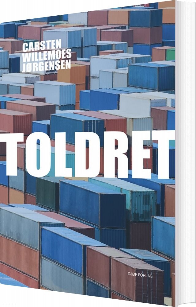 Toldret - Af Carsten Willemoes Jørgensen - Bog
