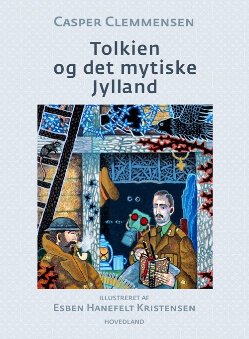 Billede af Tolkien Og Det Mytiske Jylland - Casper Clemmensen - Bog