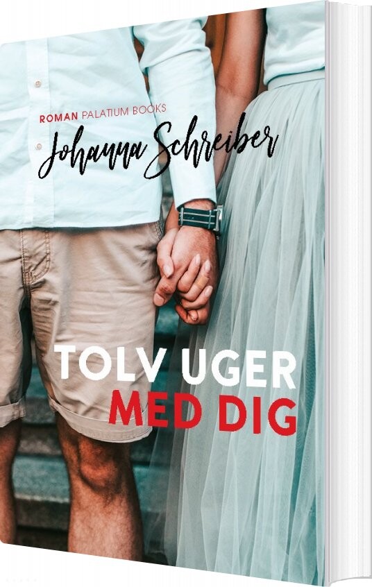Billede af Tolv Uger Med Dig - Johanna Schreiber - Bog
